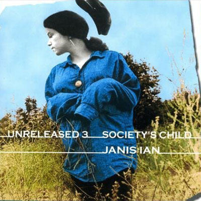 Unreleased 3: Society's Child <br>- MP3 Digital Download (2001)