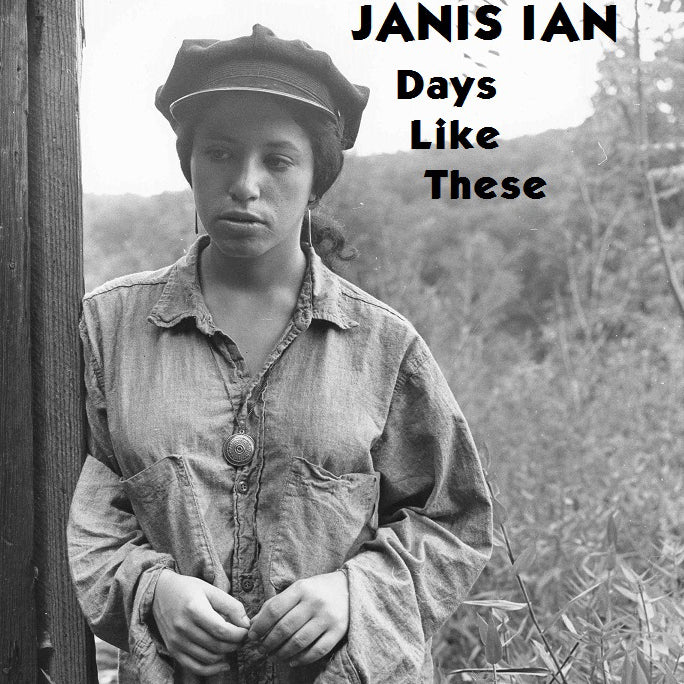 Days Like These - Janis Ian