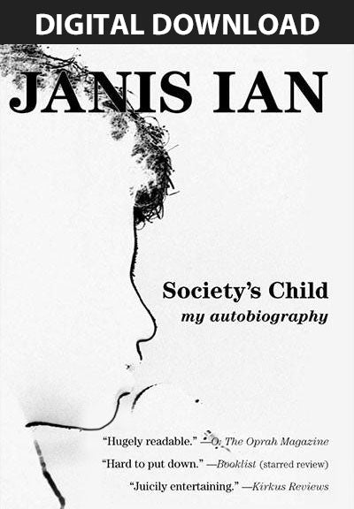 Society's Child: My Autobiography: Narrated by Janis Ian - Audiobook Digital Download