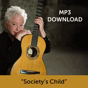 Society's Child (Solo Acoustic) <br>- Digital Download