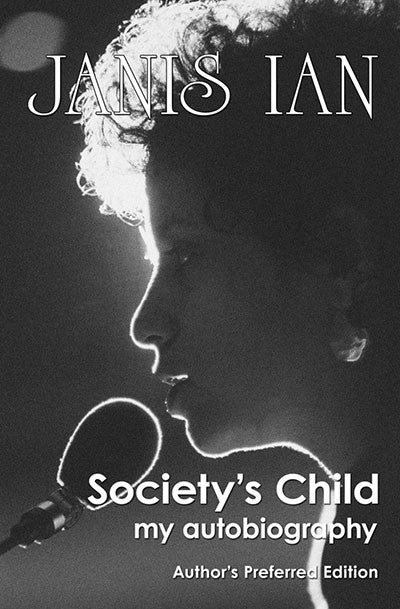 Society's Child: My Autobiography e-book (Author's Preferred Edition)