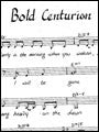 Bold Centurion - Sheet Music